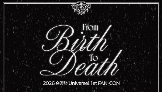 [PRE-ORDER] SON YOUNG TAEK (UNIVERSE) - 2026 1st FAN-CON [From Birth to Death] MD
